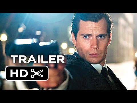 The Man From U.N.C.L.E. Official Trailer #1 (2015) - Henry Cavill, Armie Hammer Movie HD